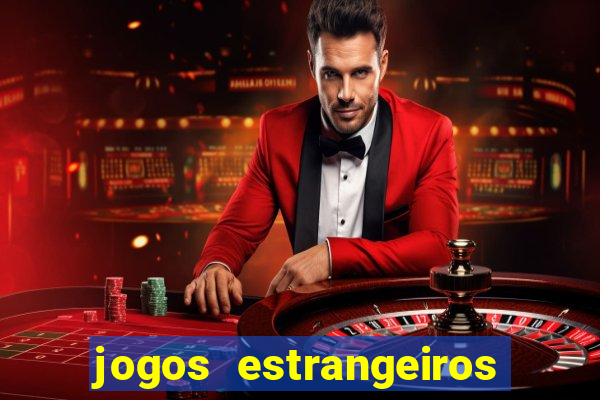 jogos estrangeiros para ganhar dinheiro